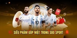 Những siêu phẩm thể thao tại SBO Sport