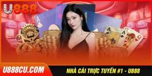 U888 - Sân chơi cá cược trực tuyến chuẩn mực Quốc Tế 3 u888-san-choi-ca-cuoc-truc-tuyen-chuan-muc-quoc-te
