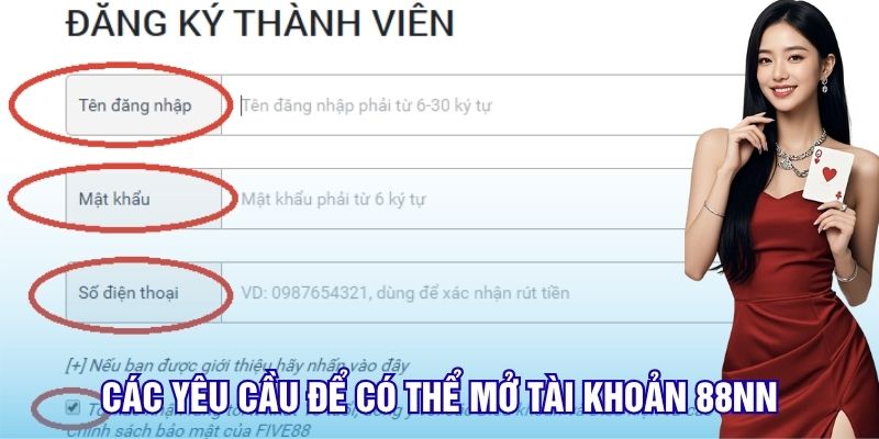 Đăng Ký 88NN- Bật Mí Cách Tạo Tài Khoản Qua Từng Bước 2 cac-yeu-cau-de-co-the-mo-tai-khoan-88nn