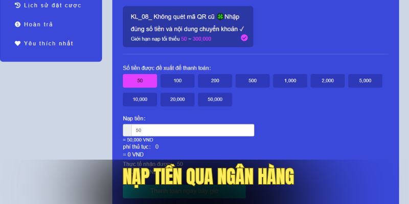 Nạp Tiền KL99 - Hướng Dẫn Quy Trình Chuẩn Cho Từng Kênh 1 Nạp tiền KL99 từ tài khoản ngân hàng